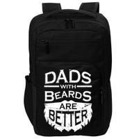 Dads With Beards Are Better Impact Tech Backpack