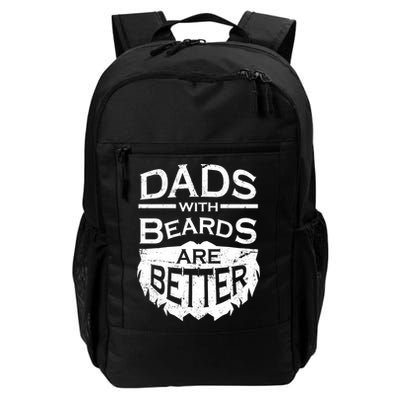 Dads With Beards Are Better Daily Commute Backpack