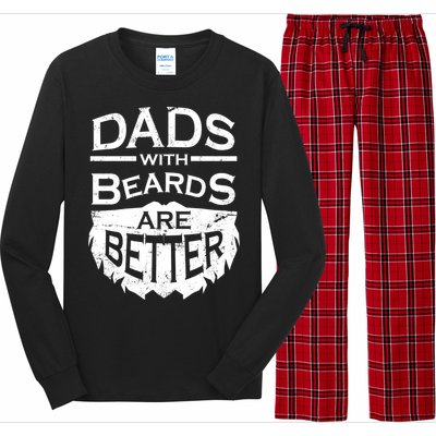 Dads With Beards Are Better Long Sleeve Pajama Set