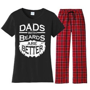 Dads With Beards Are Better Women's Flannel Pajama Set