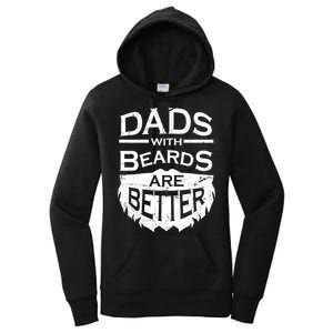 Dads With Beards Are Better Women's Pullover Hoodie