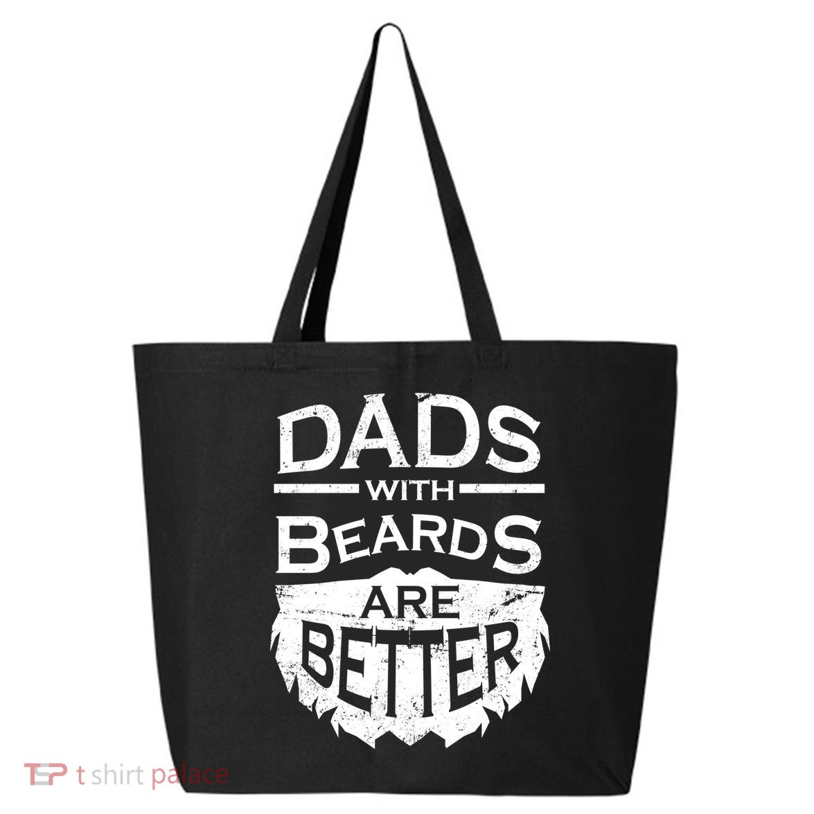 Dads With Beards Are Better 25L Jumbo Tote