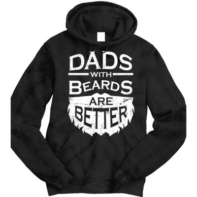 Dads With Beards Are Better Tie Dye Hoodie