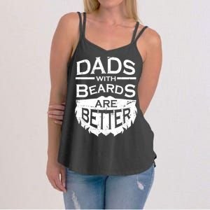 Dads With Beards Are Better Women's Strappy Tank