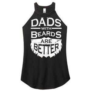 Dads With Beards Are Better Women's Perfect Tri Rocker Tank