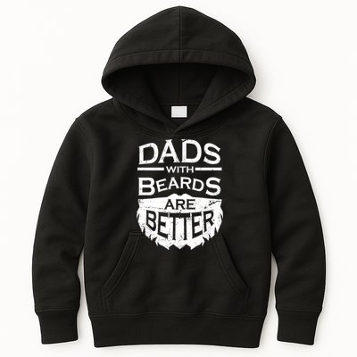 Dads With Beards Are Better Kids Hoodie