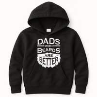 Dads With Beards Are Better Kids Hoodie