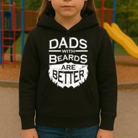 Dads With Beards Are Better Kids Hoodie