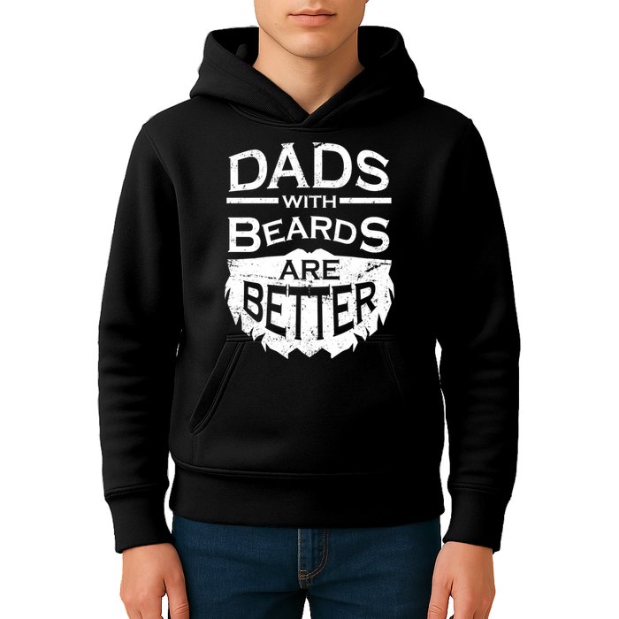 Dads With Beards Are Better Kids Hoodie