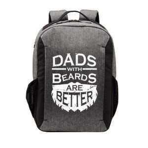 Dads With Beards Are Better Vector Backpack