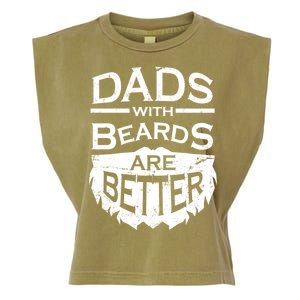 Dads With Beards Are Better Garment-Dyed Women's Muscle Tee