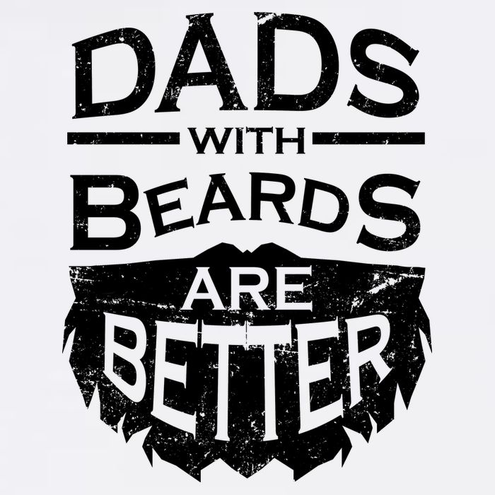 Dads With Beards Are Better Garment-Dyed Sweatshirt