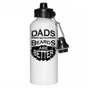 Dads With Beards Are Better Aluminum Water Bottle