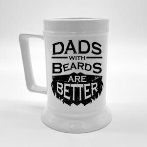 Dads With Beards Are Better Beer Stein