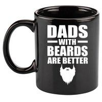 Dads With Beards Are Better Funny 11oz C Handle Ceramic Mug