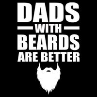 Dads With Beards Are Better Funny Flat Bill Trucker Hat