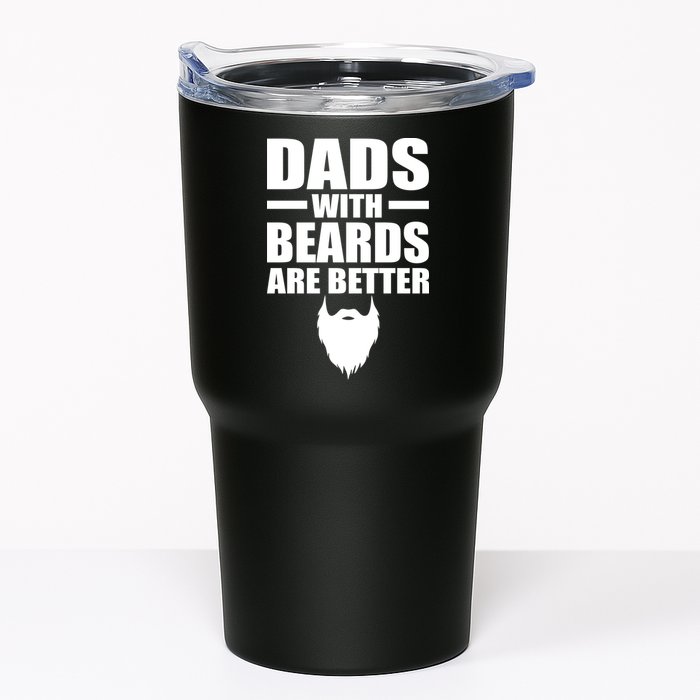 Dads With Beards Are Better Funny Tumbler