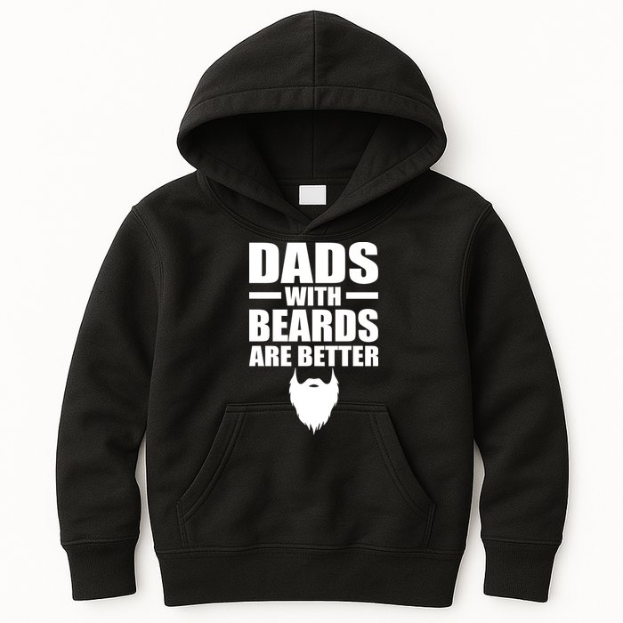 Dads With Beards Are Better Funny Kids Hoodie