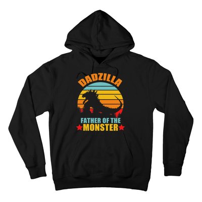 Dadzilla Father Of The Monsters Hoodie