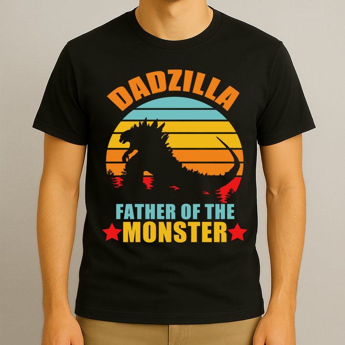Dadzilla Father Of The Monsters T-Shirt