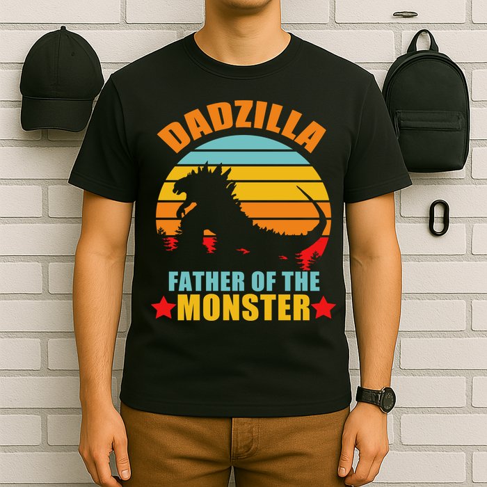 Dadzilla Father Of The Monsters T-Shirt
