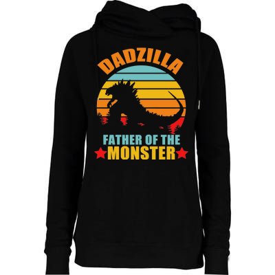 Dadzilla Father Of The Monsters Womens Funnel Neck Pullover Hood