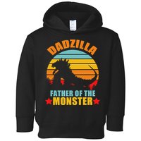 Dadzilla Father Of The Monsters Toddler Hoodie