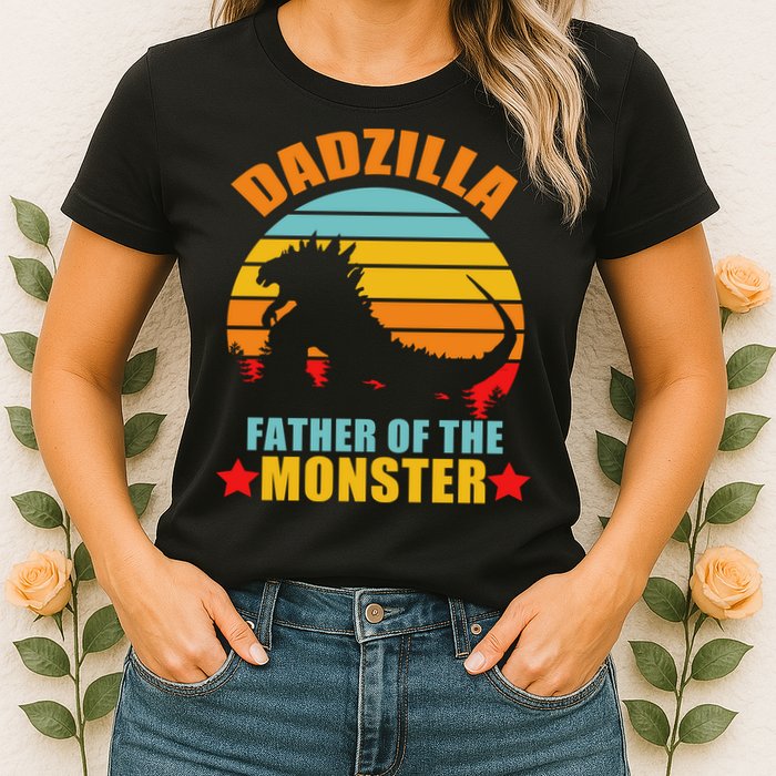 Dadzilla Father Of The Monsters Womens T-Shirt
