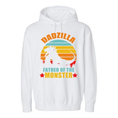 Dadzilla Father Of The Monsters Garment-Dyed Fleece Hoodie