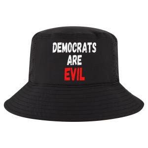 Democrats Are Evil Funny Republican Pro Trump Politics Gift Cool Comfort Performance Bucket Hat