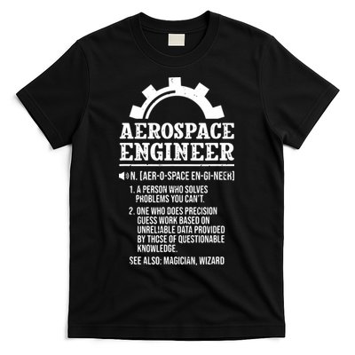 Definition Aerospace Engineer Aerospace Engineer T-Shirt