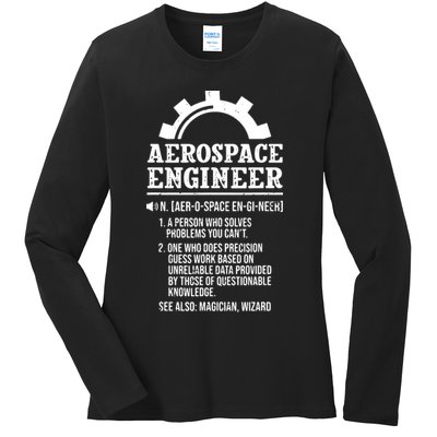 Definition Aerospace Engineer Aerospace Engineer Ladies Long Sleeve Shirt