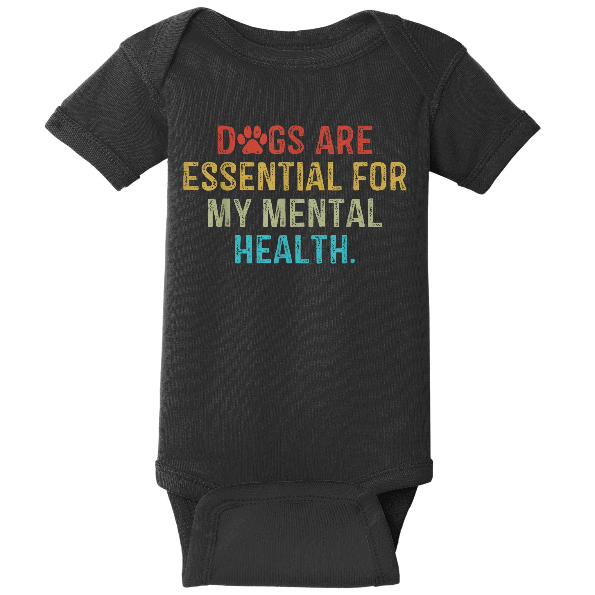 Dogs Are Essential For My Mental Health Quote retro vintage Baby Bodysuit