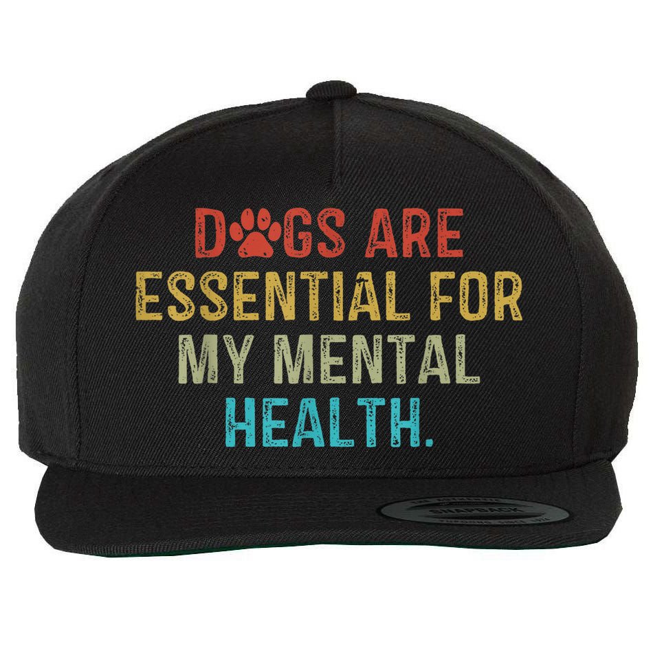 Dogs Are Essential For My Mental Health Quote retro vintage Wool Snapback Cap