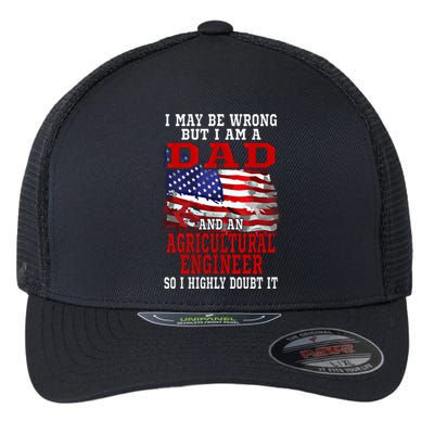 Dad Agricultural Engineer American Flag Funny Patriotic Gift Flexfit Unipanel Trucker Cap