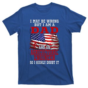 Dad Agricultural Engineer American Flag Funny Patriotic Gift T-Shirt