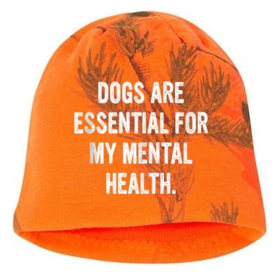 Dogs Are Essential For My Mental Health Quote Kati - Camo Knit Beanie