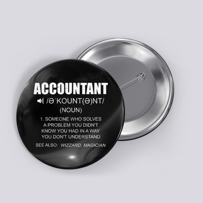 Definition Accountant Funny CPA Gift Taxation Audit Taxes Button