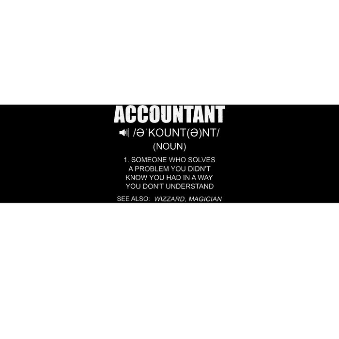 Definition Accountant Funny CPA Gift Taxation Audit Taxes Bumper Sticker