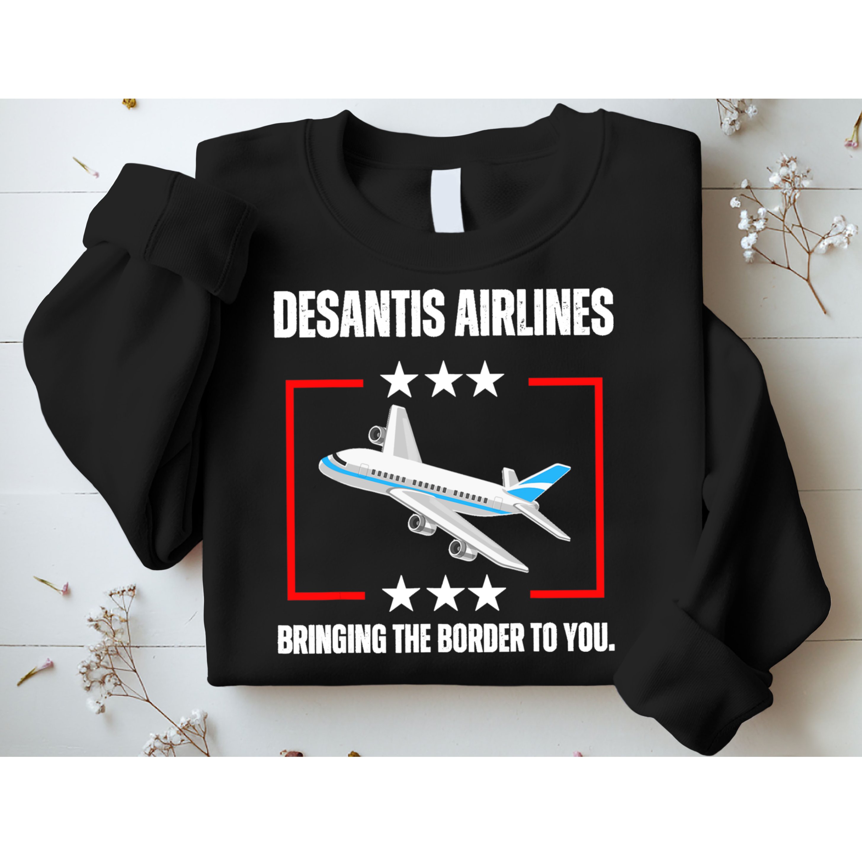 DeSantis Airlines Funny Political Meme DeSantis Airlines Sweatshirt