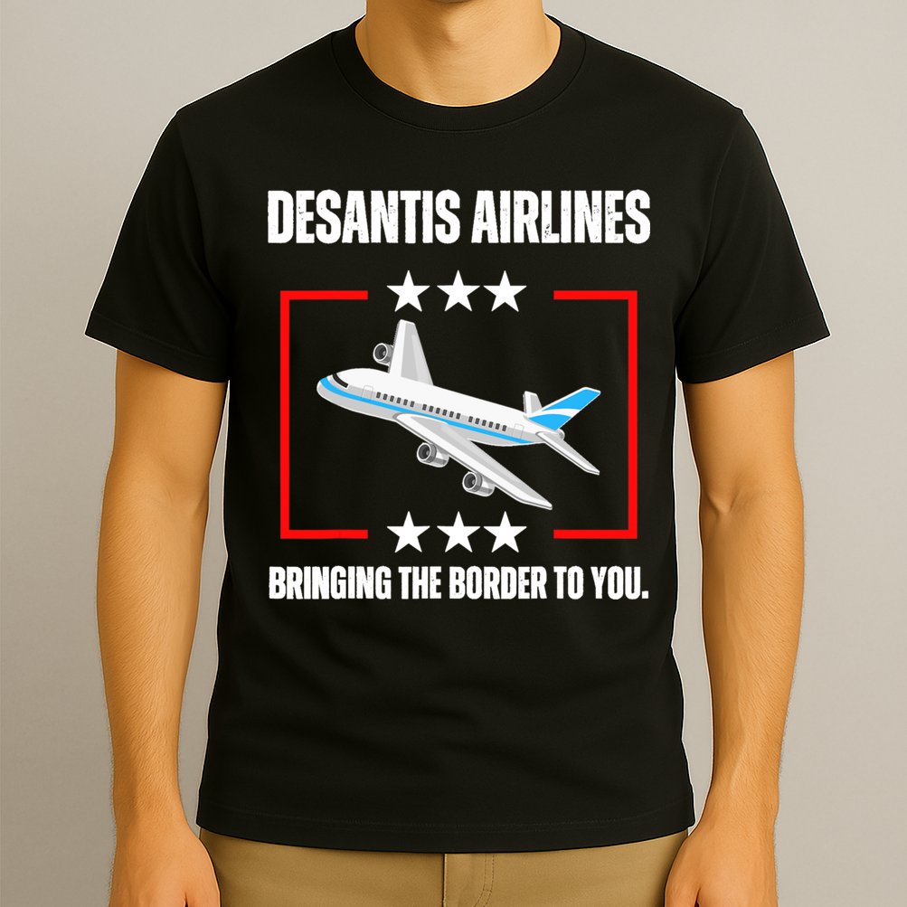 DeSantis Airlines Funny Political Meme DeSantis Airlines T-Shirt