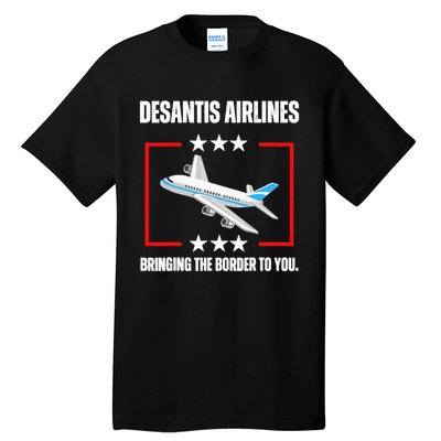 DeSantis Airlines Funny Political Meme DeSantis Airlines Tall T-Shirt