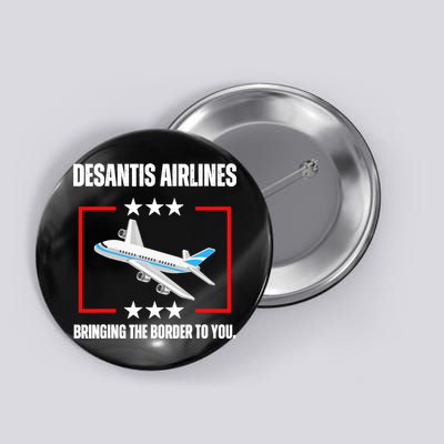 DeSantis Airlines Funny Political Meme DeSantis Airlines Button