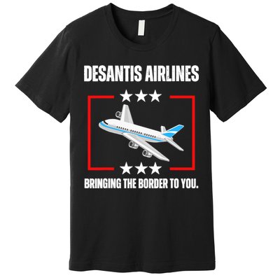 DeSantis Airlines Funny Political Meme DeSantis Airlines Premium T-Shirt