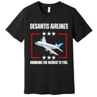 DeSantis Airlines Funny Political Meme DeSantis Airlines Premium T-Shirt