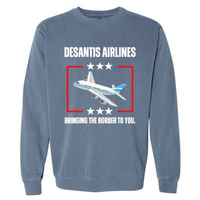 DeSantis Airlines Funny Political Meme DeSantis Airlines Garment-Dyed Sweatshirt