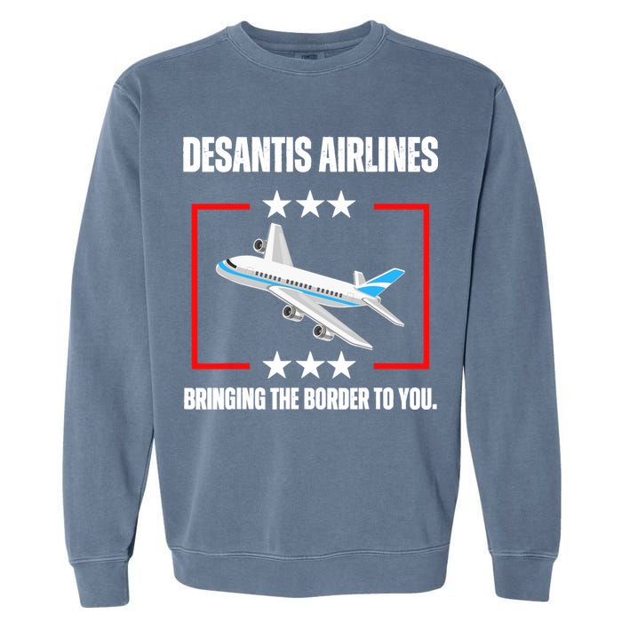 DeSantis Airlines Funny Political Meme DeSantis Airlines Garment-Dyed Sweatshirt