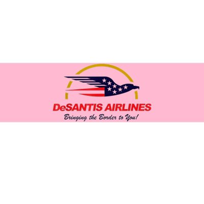 DeSantis Airlines Funny Political Meme DeSantis Airlines Ron DeSantis Bumper Sticker