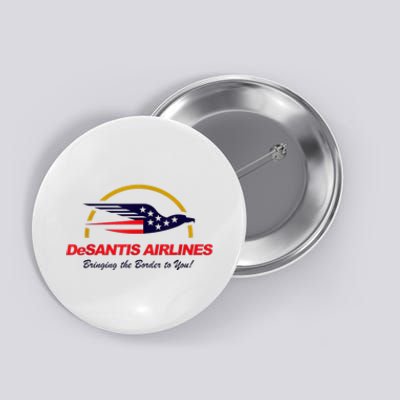 DeSantis Airlines Funny Political Meme DeSantis Airlines Ron DeSantis Button