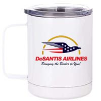 DeSantis Airlines Funny Political Meme DeSantis Airlines Ron DeSantis 12 oz Stainless Steel Tumbler Cup